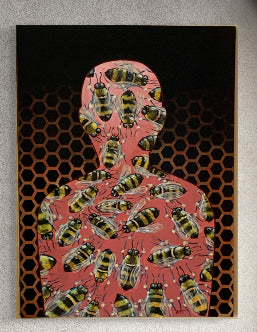 *Original Hand Painted Acyrlic - Human BEE’ ing