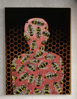 *Original Hand Painted Acyrlic - Human BEE’ ing